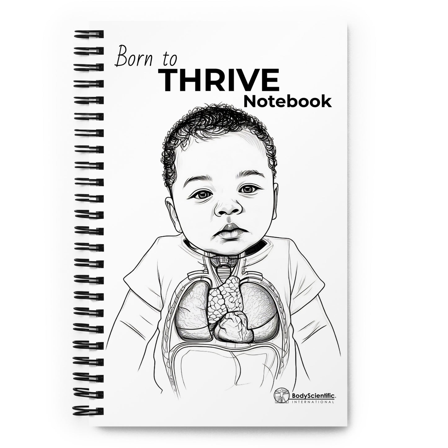 Whit cover notebook with infant and words Born to Thrive