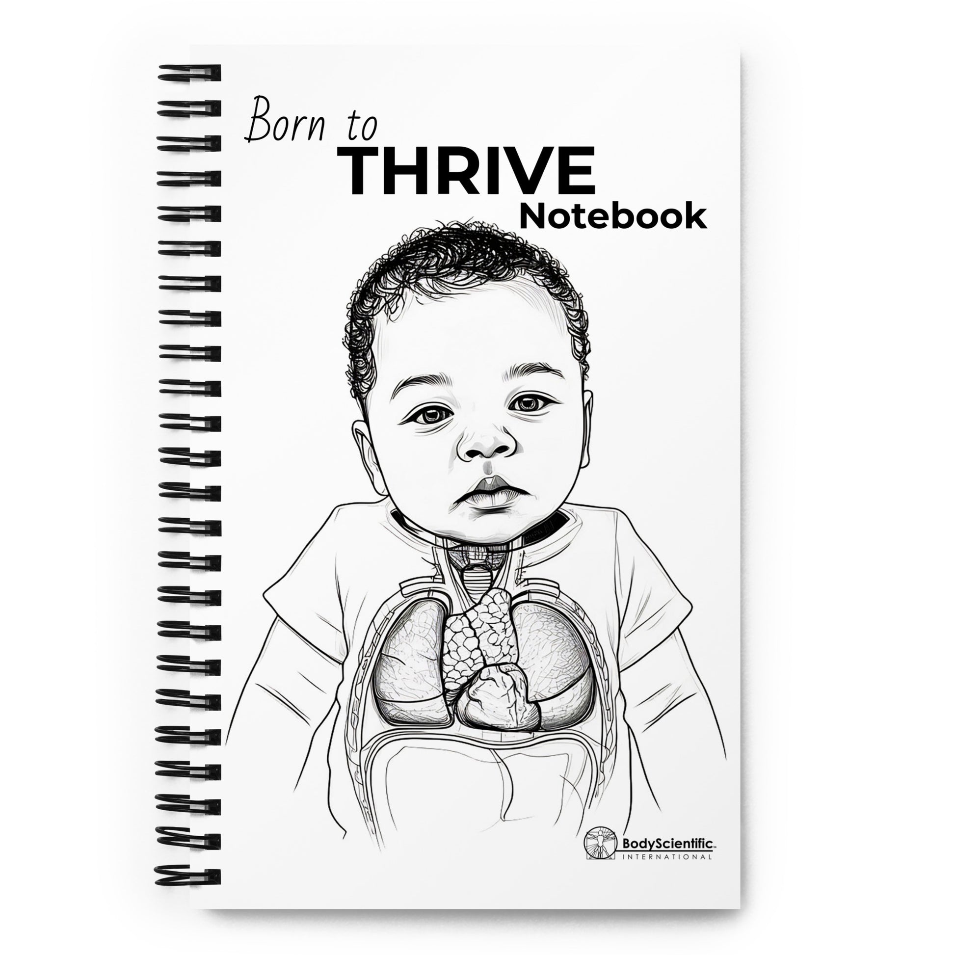 Whit cover notebook with infant and words Born to Thrive