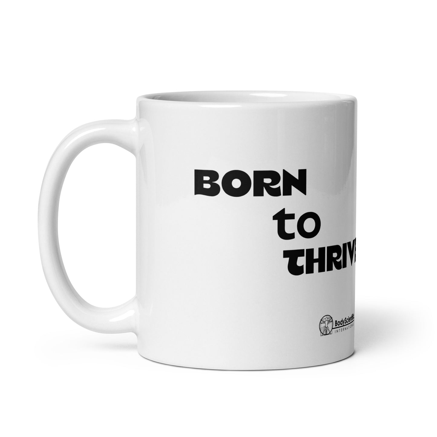 White mug with infant and words born to thrive